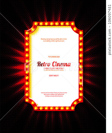 Retro light sign. Vintage style banner. Retro light sign. Vintage style banner. 106097481