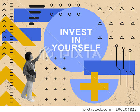 Conceptual collage with woman pointing at an inscription Invest in yourself. 106104822