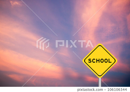 Yellow transportation sign with word school on violet color sky background Yellow transportation sign with word school on violet color sky background 106106344