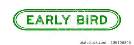 Grunge green early bird word rubber seal stamp on white background Grunge green early bird word rubber seal stamp on white background 106106846