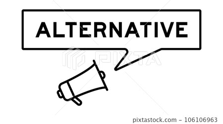 Megaphone icon with speech bubble in word alternative on white background Megaphone icon with speech bubble in word alternative on white background 106106963