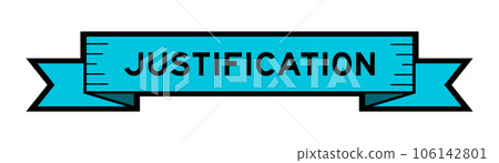 Ribbon label banner with word justification in blue color on white background 106142801