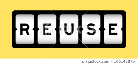 Black color in word reuse on slot banner with yellow color background Black color in word reuse on slot banner with yellow color background 106142870