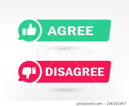 Agree and Disagree! sign 106161947