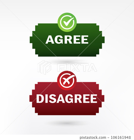 Agree and Disagree! sign Agree and Disagree! sign 106161948