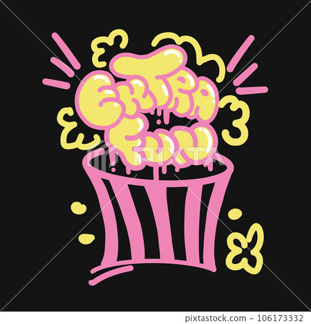Graffiti Slogan Extra Fun with bucket of popcorn in Yellow, Pink Color. Colorful Urban style Lettering with Junk food. Vector illustration. Groovy Hippie Sticker for T-Shirts, Wallpaper, Case Phone. 106173332