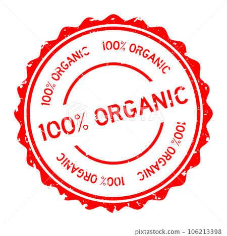 Grunge red 100 percent organic word round rubber seal stamp on white background 106213398