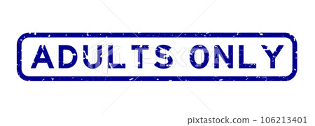 Grunge blue adults only word rubber seal stamp on white background Grunge blue adults only word rubber seal stamp on white background 106213401