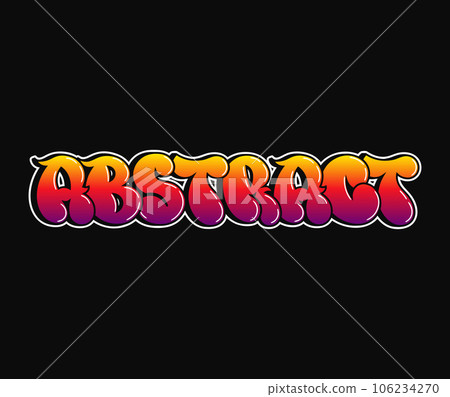 Abstract - single word, letters graffiti style. Vector hand drawn logo. Funny cool trippy word Abstract, fashion, graffiti style print t-shirt, poster concept 106234270
