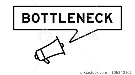Megaphone icon with speech bubble in word bottleneck on white background 106240101