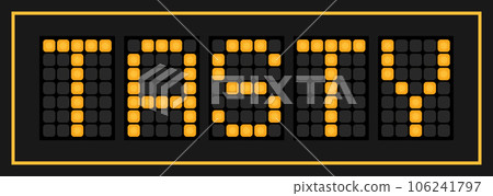 Orange color led banner in word tasty on black background Orange color led banner in word tasty on black background 106241797