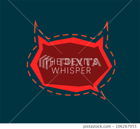 The Devil Whisper on the dark background. Isolated Vector Illustration. The Devil Whisper on the dark background. Isolated Vector Illustration. 106267055
