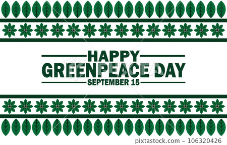 Happy Greenpeace Day Vector illustration 106320426