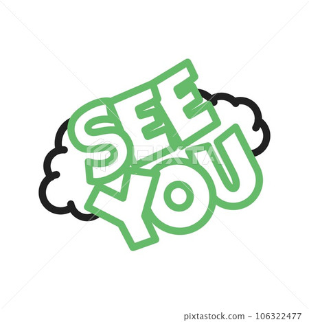 See you Icon Image. See you Icon Image. 106322477
