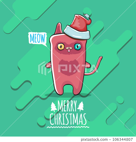 Vector Merry Christmas funky greeting card or banner with kawaii cute Santa Claus cat character with red sant hat isolated on green background. Funny Christmas kids poster or print design template. 106344807