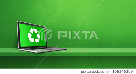 Laptop computer on a shelf with a recycling symbol on screen. environmental conservation concept Laptop computer on a shelf with a recycling symbol on screen. environmental conservation concept 106346399