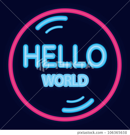 Colored hello world neon poster Vector 106365638