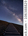 Milky Way rising up the stairs 106388829