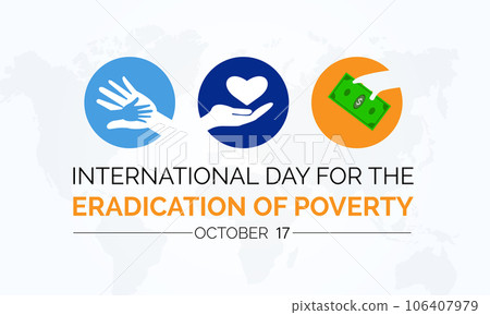 International Day for the Eradication of Poverty Advocates for Social Justice, Economic Empowerment, and Equal Opportunities. Global Poverty Vector Illustration Template. International Day for the Eradication of Poverty Advocates for Social Justice, Economic Empowerment, and Equal Opportunities. Global Poverty Vector Illustration Template. 106407979