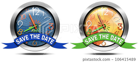 Colorful Clocks with the Message Save the Date Isolated on White 106415489