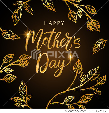 Mother's day glitter floral shiny sparkle 3d vector gold golden lettering calligraphy card Mother's day glitter floral shiny sparkle 3d vector gold golden lettering calligraphy card 106452517
