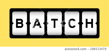 Black color in word batch on slot banner with yellow color background Black color in word batch on slot banner with yellow color background 106513478
