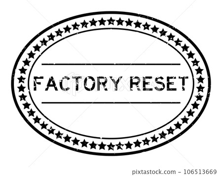 Grunge black factory reset word oval rubber seal stamp on white background 106513669