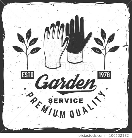 Garden services emblem, label, badge, logo. Vector illustration. For sign, patch, shirt design with farming hand protection, garden gloves safety, seedlings, gardening equipment silhouette. 106532382