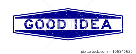 Grunge blue good idea word hexagon rubber seal stamp on white background 106545625