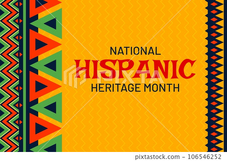National Hispanic heritage month festival poster with ethnic ornament pattern, vector background. Hispanic Americans culture, tradition and art heritage festival banner with Latin folk ornament National Hispanic heritage month festival poster with ethnic ornament pattern, vector background. Hispanic Americans culture, tradition and art heritage festival banner with Latin folk ornament 106546252