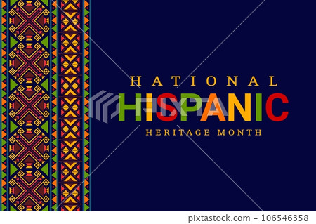 National hispanic heritage month festival banner with ethnic ornament. Latin culture holiday, ethnic carnival vector background or poster with mexican, inca or aztec ethnic embroidery ornament National hispanic heritage month festival banner with ethnic ornament. Latin culture holiday, ethnic carnival vector background or poster with mexican, inca or aztec ethnic embroidery ornament 106546358