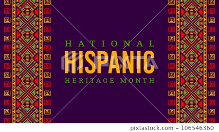 Ethnic ornament on national hispanic heritage month banner with vibrant traditional decorative pattern. Festival promo background for annual event, celebrating the rich diversity of hispanic community Ethnic ornament on national hispanic heritage month banner with vibrant traditional decorative pattern. Festival promo background for annual event, celebrating the rich diversity of hispanic community 106546360