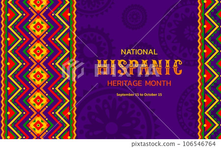 National hispanic heritage month festival banner with ethnic ornament pattern. Latin culture carnival background, Hispanic heritage festival vector flyer with mexican traditional embroidery ornament 106546764