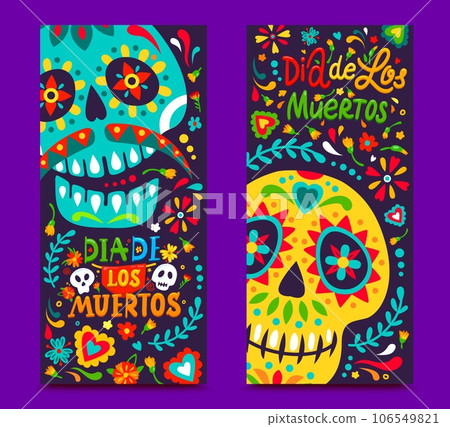 Dia de los Muertos banners with tropical flowers and calavera skulls. Dia de Los Muertos holiday carnival banner vector backdrop with ornate colorful sugar skull, marigold tropical flower pattern Dia de los Muertos banners with tropical flowers and calavera skulls. Dia de Los Muertos holiday carnival banner vector backdrop with ornate colorful sugar skull, marigold tropical flower pattern 106549821
