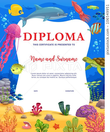 Kids diploma, cartoon animals and fish in underwater landscape, vector certificate template. School or kindergarten workshop certificate diploma with funny turtle, jellyfish and squid in undersea 106549951