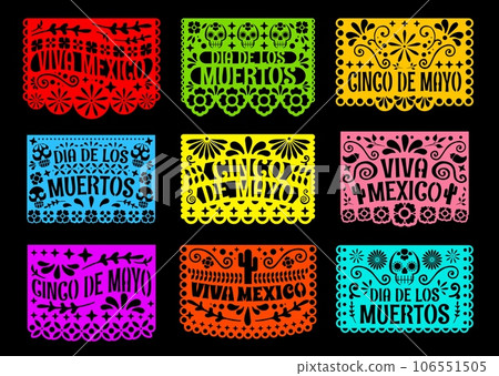Mexican paper cut flags, dia de los muertos, dead day, cinco de mayo holidays papel picado pattern. Vector traditional laser cutting decoration with floral pattern, skulls, cacti, viva Mexico cards Mexican paper cut flags, dia de los muertos, dead day, cinco de mayo holidays papel picado pattern. Vector traditional laser cutting decoration with floral pattern, skulls, cacti, viva Mexico cards 106551505