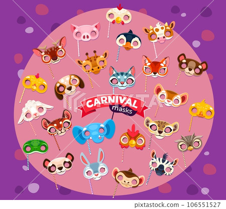 Cartoon animal carnival party masks or birthday holiday celebration costumes. Vector chicken, pig, penguin and cow. Fox, cat, giraffe and bear, duck, dog and elephant. Zebra, owl and monkey or hare 106551527