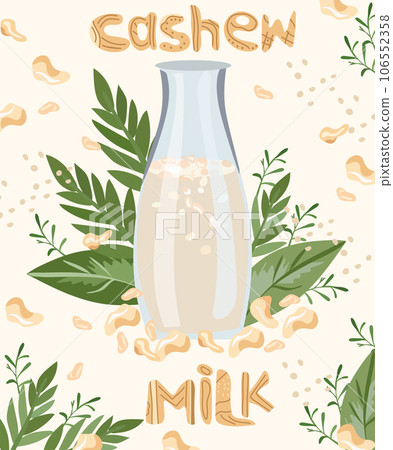Cashew healthful organic, lactose-free milk in bottle glass. Milk for vegetarians. Non dairy, plant based beverages, ideal for a wholesome diet. Organic, vegetarian, diet nutrition. Vector. 106552358