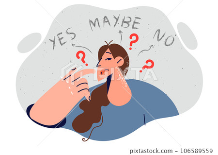 Thoughtful girl makes important decision, standing among inscriptions yes and no or maybe 106589559