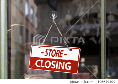 Store closing sign Store closing sign 106619309