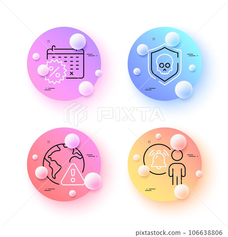 User notification, Calendar discounts and Internet warning minimal line icons. 3d spheres or balls buttons. Cyber attack icons. For web, application, printing. Vector User notification, Calendar discounts and Internet warning minimal line icons. 3d spheres or balls buttons. Cyber attack icons. For web, application, printing. Vector 106638806