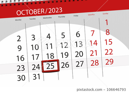 Calendar 2023, deadline, day, month, page, organizer, date, October, wednesday, number 25 Calendar 2023, deadline, day, month, page, organizer, date, October, wednesday, number 25 106646793