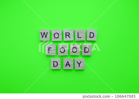 October 16, World Food Day, minimalistic banner with the inscription in wooden letters October 16, World Food Day, minimalistic banner with the inscription in wooden letters 106647085