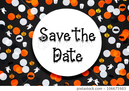 Halloween or Autumnal Decoration With Text Save The Date 106675983