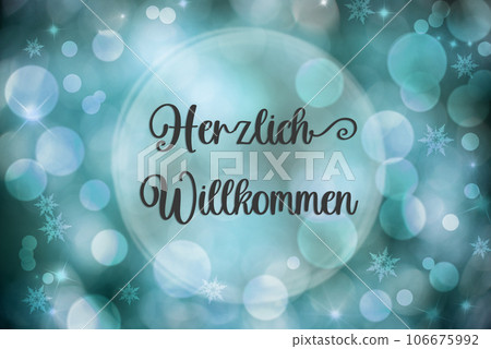 Text Herzlich Willkommen, Means Welcome, Blue Christmas Background Text Herzlich Willkommen, Means Welcome, Blue Christmas Background 106675992
