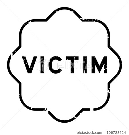Grunge black victim word round seal stamp on white background Grunge black victim word round seal stamp on white background 106728324
