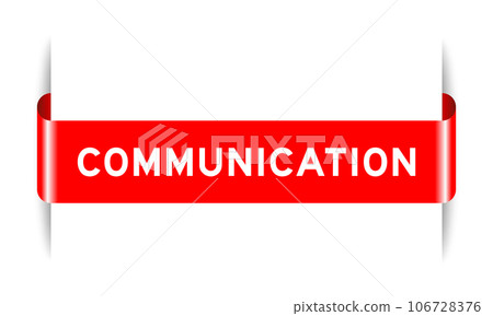 Red color inserted label banner with word communication on white background Red color inserted label banner with word communication on white background 106728376