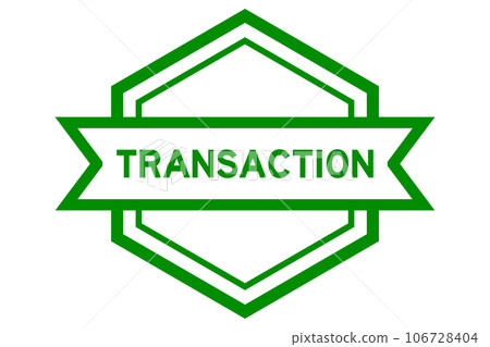 Vintage green color hexagon label banner with word transaction on white background Vintage green color hexagon label banner with word transaction on white background 106728404