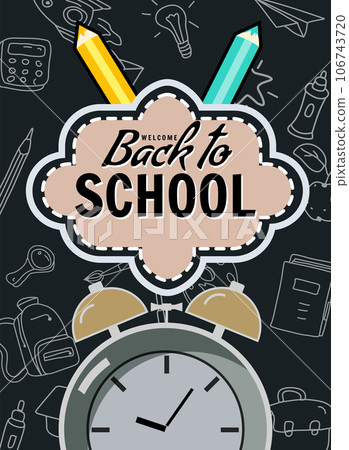Back to school poster clock alarm clock, retro. Background template Back to school poster clock alarm clock, retro. Background template 106743720