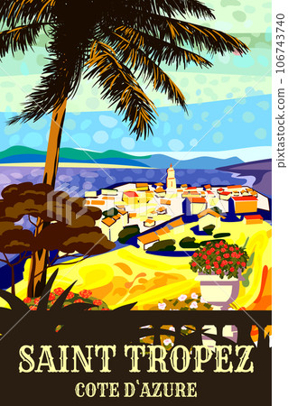 Travel poster Saint Tropez French Cote de l azur coast vintage. Resort, coast, sea 106743740